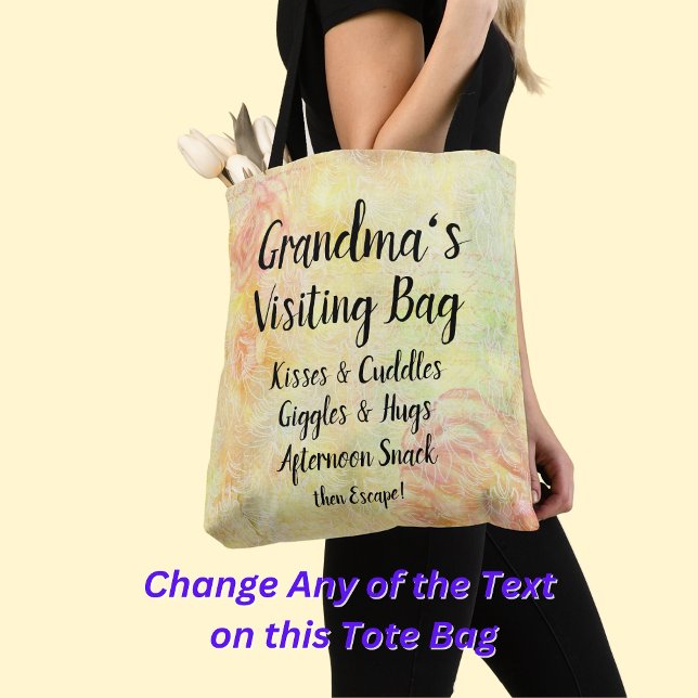 Change Name Grandma's Visiting Floral Tote Bag (Creator Uploaded)