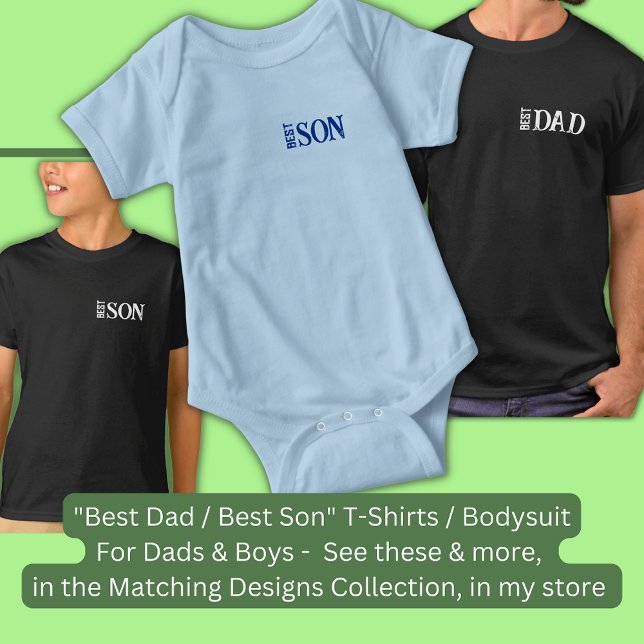 Change Name Text, Best SON, Matching Father Son    Baby Bodysuit (Creator Uploaded)