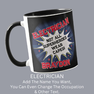 Change Name Text, ELECTRICIAN, Not All Superheroes Mug