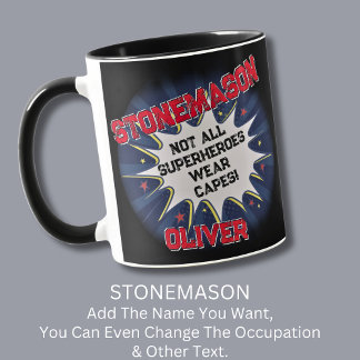 Change Name Text, STONEMASON, Not All Superheroes Mug