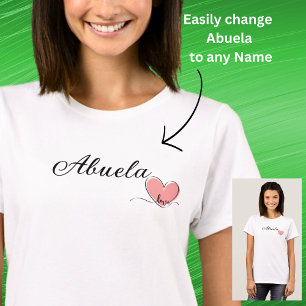 Change Name / Title Abuela Heart T-Shirt