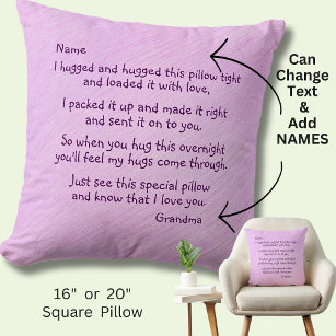 Change Names AND any Text - I hugged this pillow