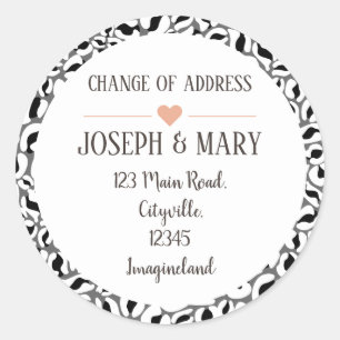 Change of address black and white Leopard Print Classic Round Sticker
