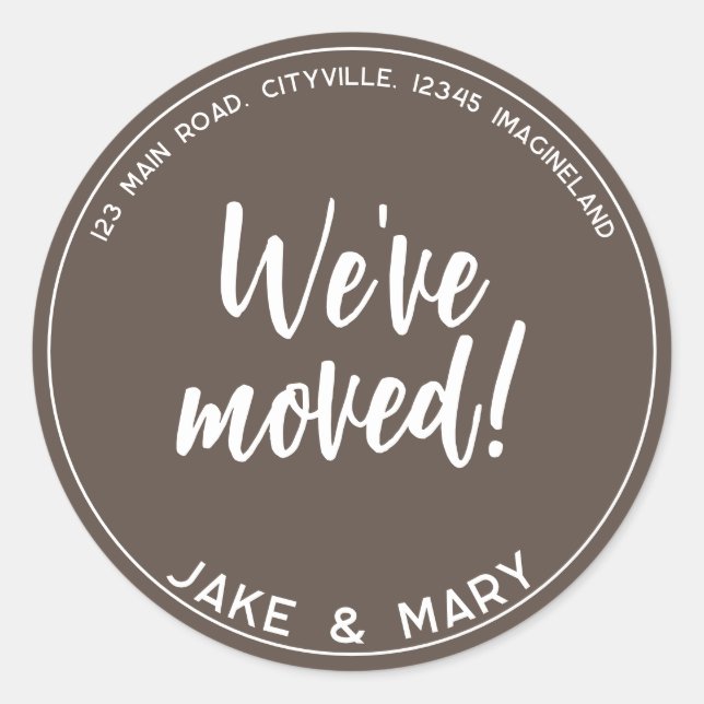 Change of address Simple Modern We've moved Classic Round Sticker (Front)