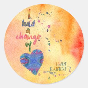 Change of Heart, Watercolor, Heart Recipient Classic Round Sticker