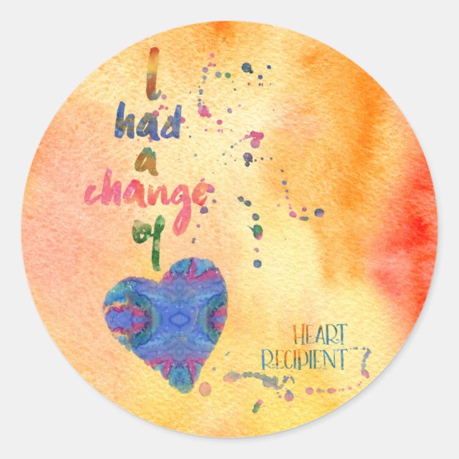 Change of Heart, Watercolor, Heart Recipient Classic Round Sticker (Front)