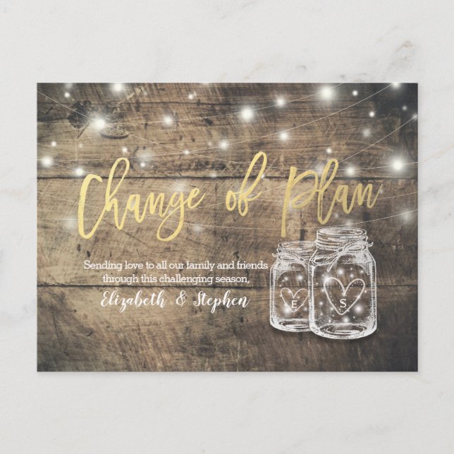 CHANGE OF PLAN WEDDING POSTPONEMENT MASON JAR WOOD ANNOUNCEMENT POSTCARD (Front)