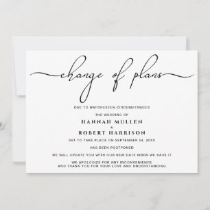 Change of Plans Postponement Black White Announcement