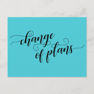 Change of Plans Turquoise Postponed Wedding Postcard