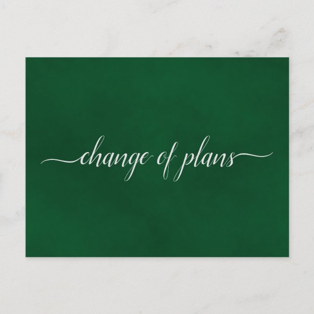 Change of Plans Wedding Postponed Emerald Green Announcement Postcard (Front)