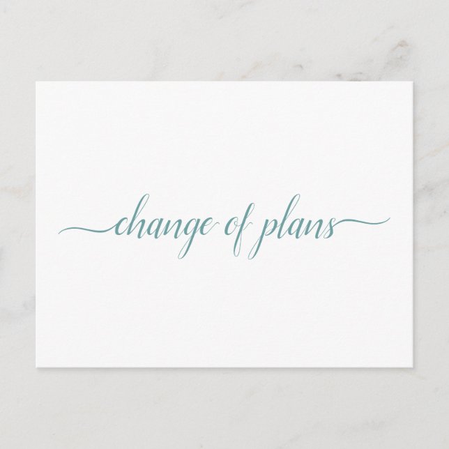 Change of Plans Wedding Postponed Teal on White Announcement Postcard (Front)