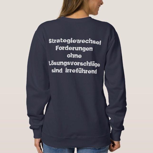 change of strategy sweatshirt (Back)