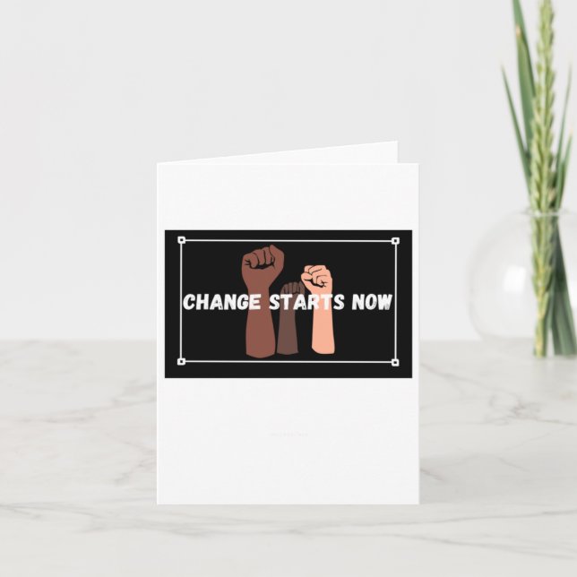 Change Starts Now  Card (Front)