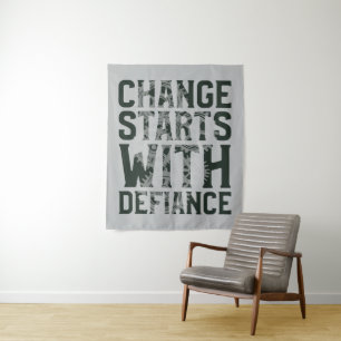 Change Starts With Defiance Tapestry