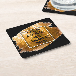 Change Text Add Name She Shed Gold Brush Stroke Square Paper Coaster