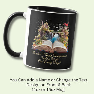 Change Text, Books Where Imagination Takes Flight  Mug
