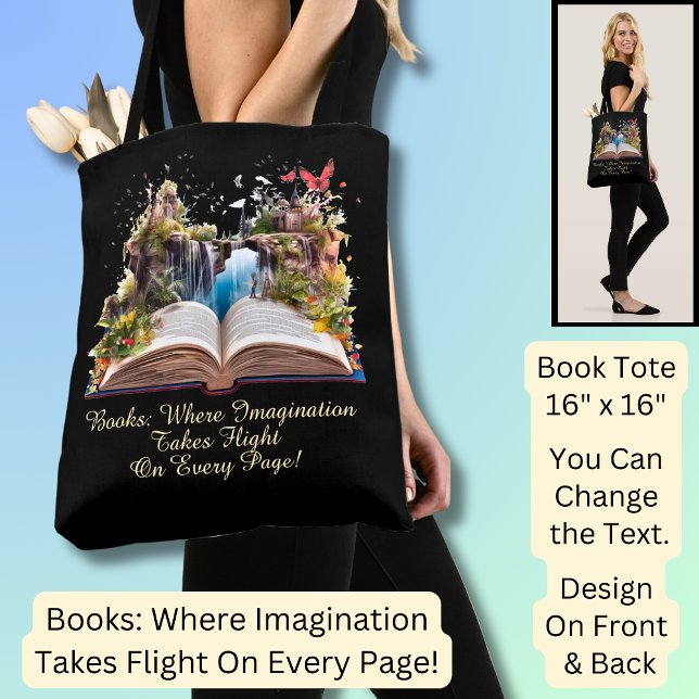 Change Text, Books Where Imagination Takes Flight  Tote Bag (Creator Uploaded)