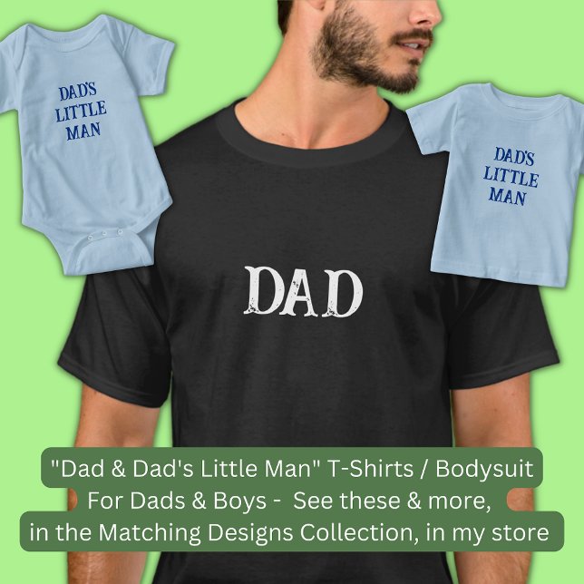 Change Text / Title - "DAD"  - Matching Father Son T-Shirt (Creator Uploaded)