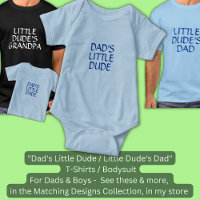 Change Text / Title "Dad's Little Dude" Father Son