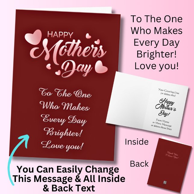 Change Text,  To One Who Makes Every Day  Brighter Card (Creator Uploaded)