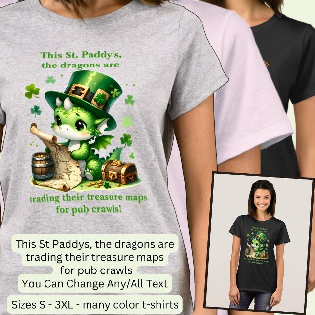 Change Text, Trading Maps  St Patricks Dragon T-Shirt (Creator Uploaded)