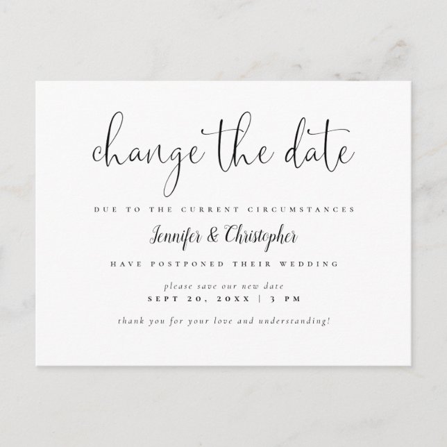 Change The Date B&W Script Wedding Postponement Invitation Postcard (Front)