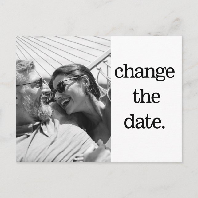 Change The Date Black White Photo Simple Wedding Postcard (Front)