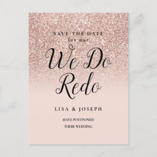Change the Date We do Redo Rose Gold Glitter Announcement Postcard