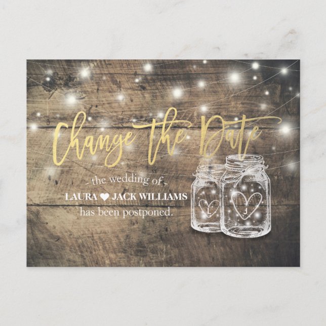 Change The Date Wedding Postponement Mason Jars Announcement Postcard (Front)