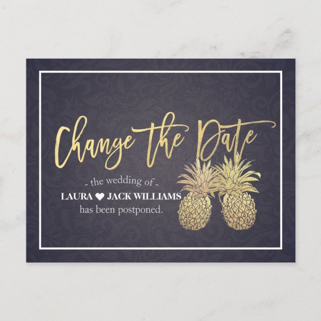 Change The Date Wedding Postponement Pineapples Announcement Postcard (Front)