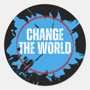Change the World Classic Round Sticker
