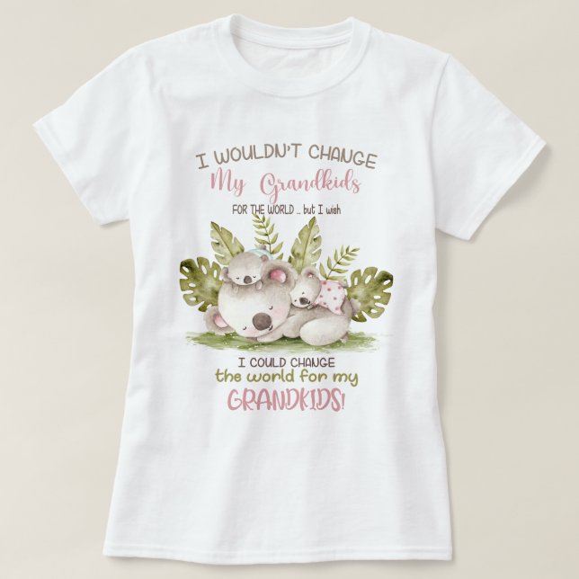 Change the World for My Grandkids Koalas T-Shirt (Design Front)