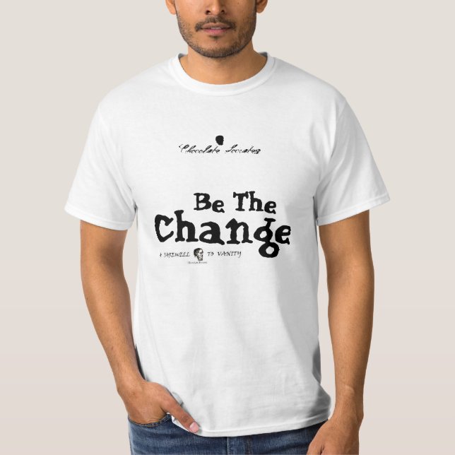 Change the World T-Shirt (Front)