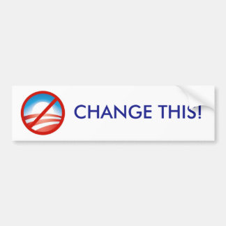 Change This! Bumper Sticker