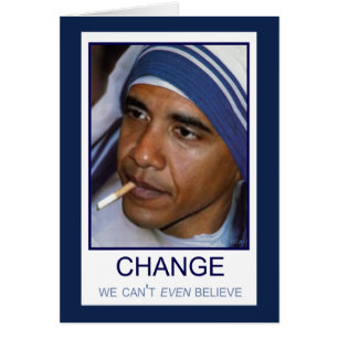 Change We Can't Even Believe