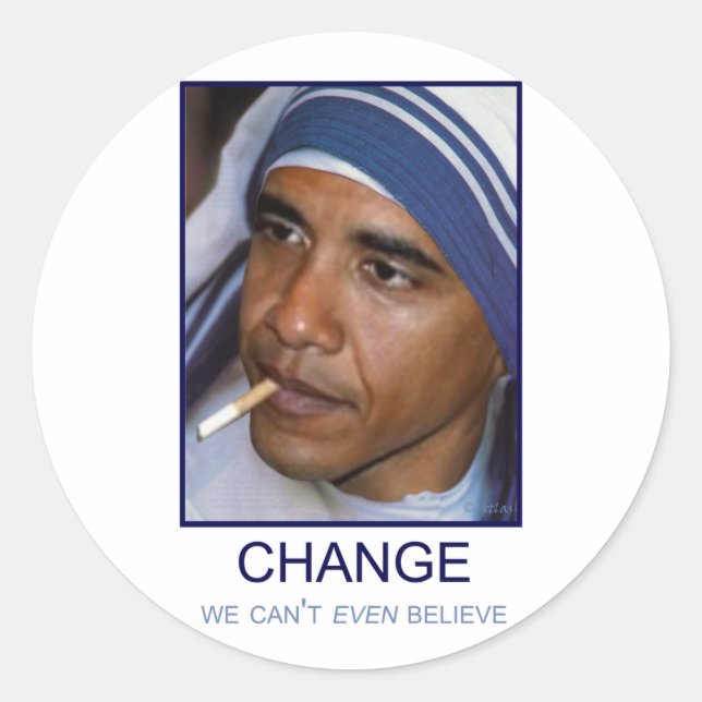 Change We Can't Even Believe Classic Round Sticker (Front)