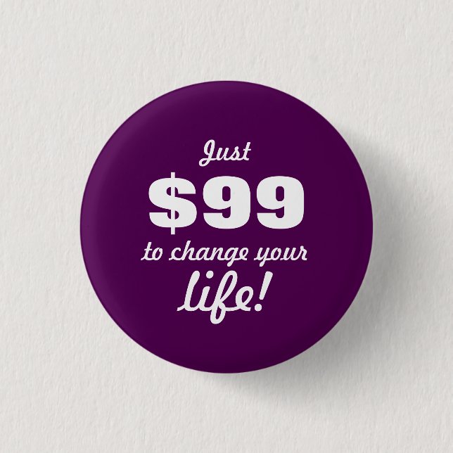Change your life - Direct Sales 3 Cm Round Badge (Front)