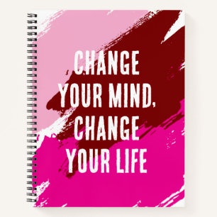 Change Your Mind, Change Your Life (PURPLE) Notebook
