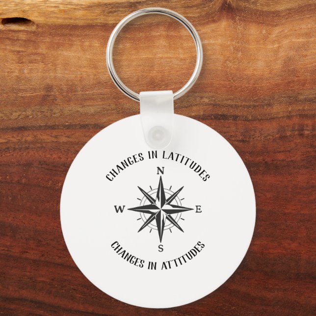 Changes in Latitudes, Changes in Attitudes compass Key Ring (Back)