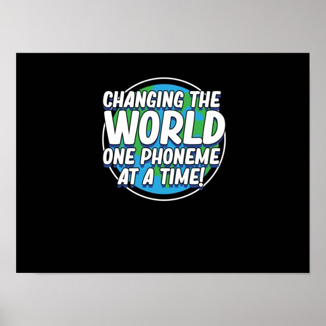 Changing The World Dyslexia Awareness Therapist Poster (Front)