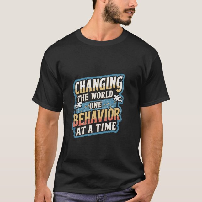 Changing the World One Behaviour at a Time Behavio T-Shirt (Front)