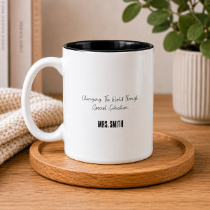 Changing The World Through Special Education Two-Tone Coffee Mug