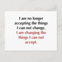 Changing What I Can Not Accept