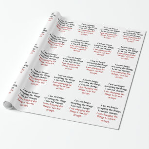 Changing What I Can Not Accept Wrapping Paper