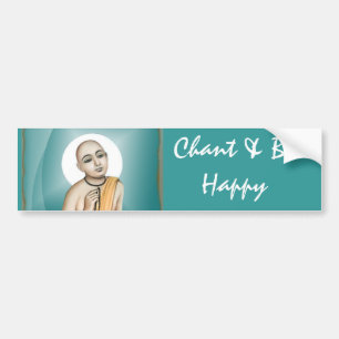 Chant & Be Happy Bumper Sticker