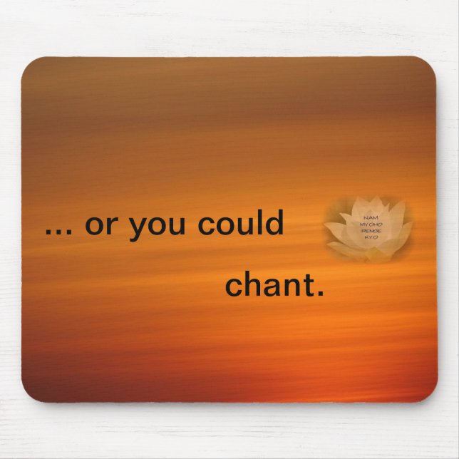 Chanting Reminder Mouse Mat - SGI Buddhist (Front)