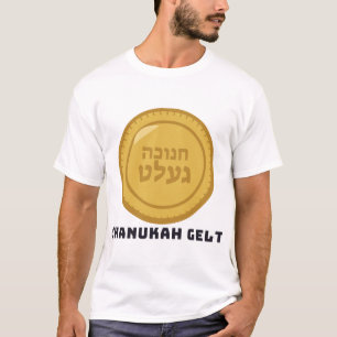 Chanukah Gelt (Yiddish) Hanukkah Yiddish T-Shirt
