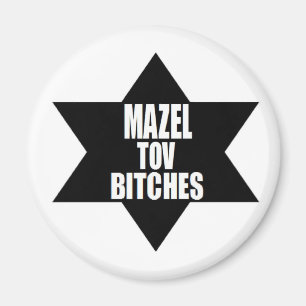 chanukah hanukah gift Mazel Tov Beeotches Magnet