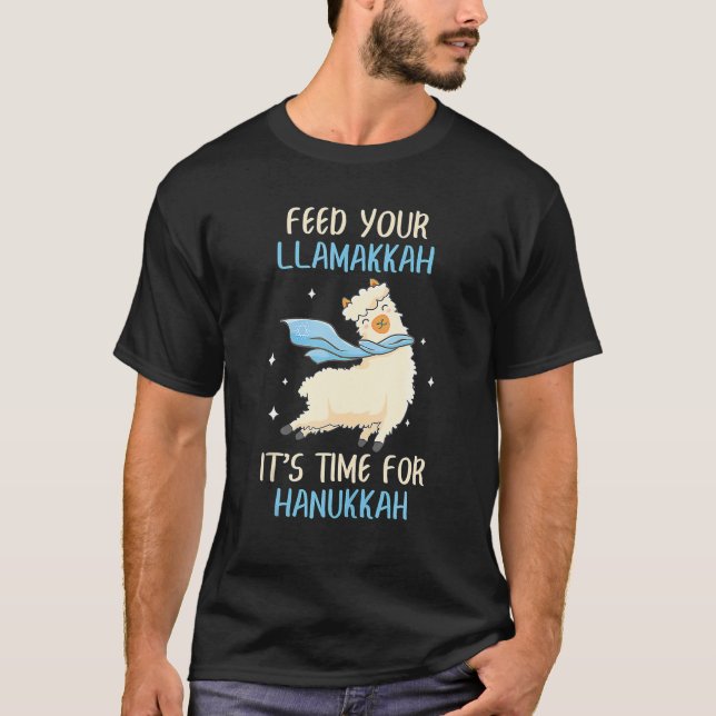 Chanukah Llama Feed Your Llamakkah It's Time For T-Shirt (Front)