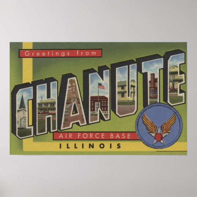 Chanute Air Force Base - Large Letter Scenes Poster (Front)